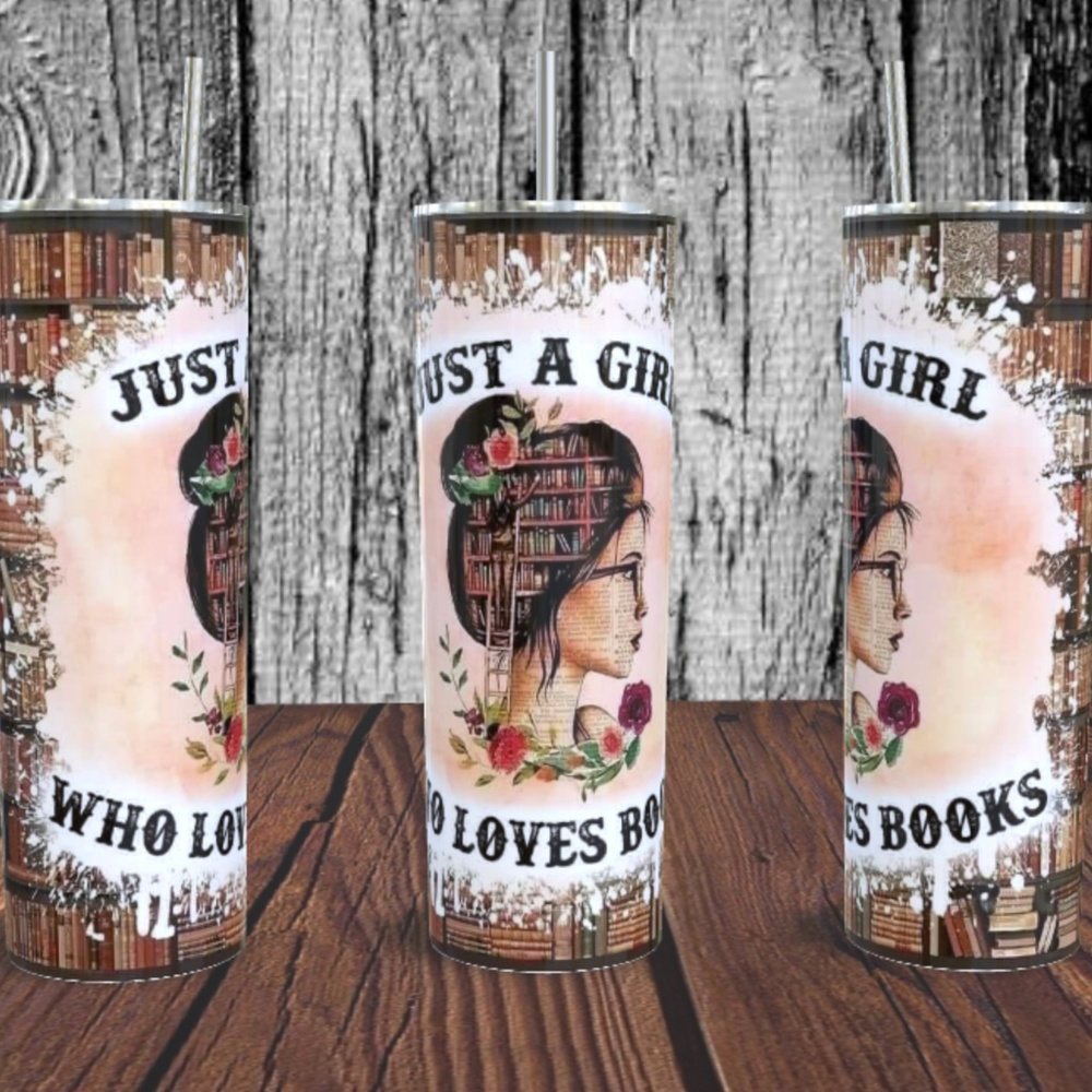 Just A Girl Who Loves Books 20 oz Skinny Tumbler